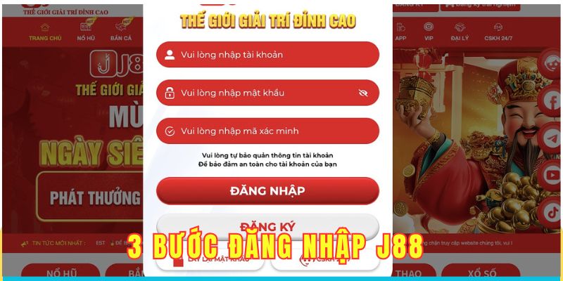 Quy trình đăng nhập J88 thành công tức thì chỉ với 3 bước