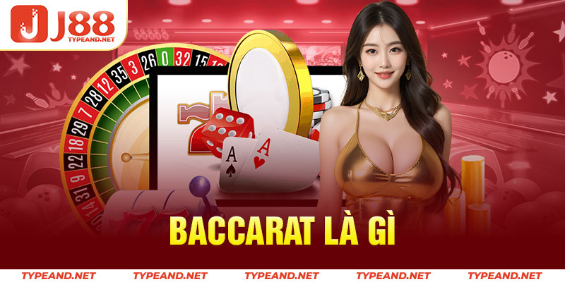 Baccarat là gì