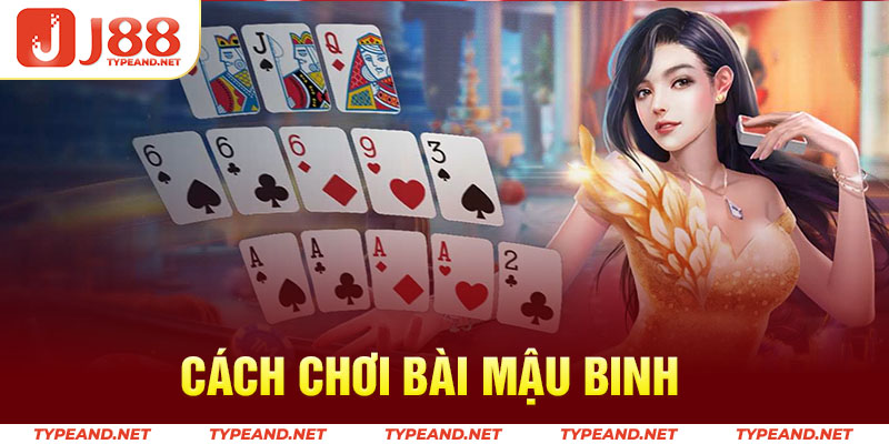 Cách chơi bài mậu binh